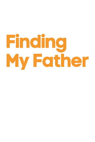 Finding My Father