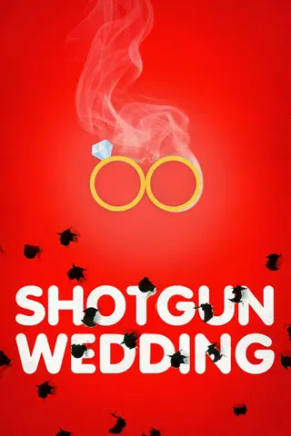 Shotgun Wedding
