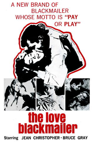 The Love Blackmailer