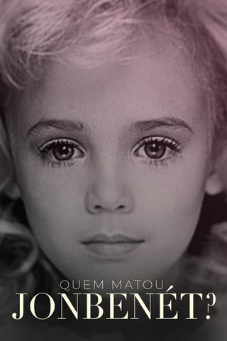 Quem Matou JonBenét?