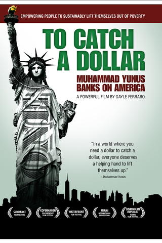 To Catch a Dollar: Muhammad Yunus Banks on America