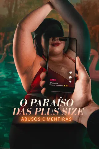 O Paraíso das Plus Size: Abusos e Mentiras