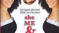 She Me and Her