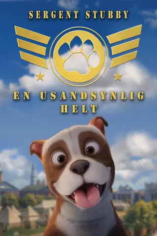 Sergent Stubby: En usandsynlig helt