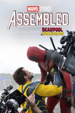 Assembled: Za kulisami Deadpool & Wolverine