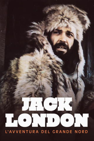 Jack London - L'avventura del grande Nord