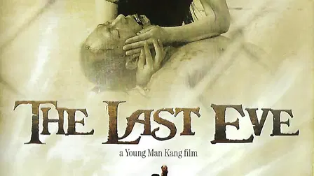 The Last Eve