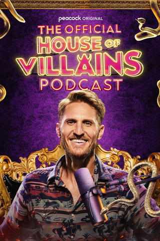 The Official House of Villains Podcast