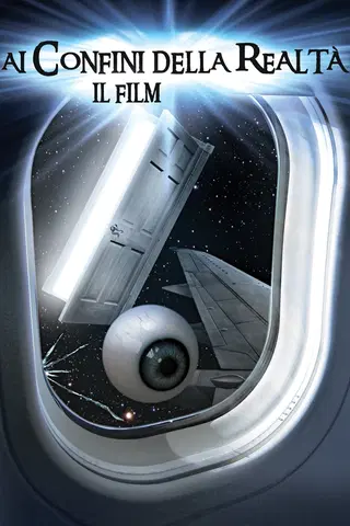 Ai confini della realtà - Il film
