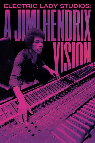 Electric Lady Studios: A Jimi Hendrix Vision