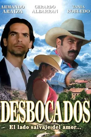 Desbocados El lado salvaje del amor
