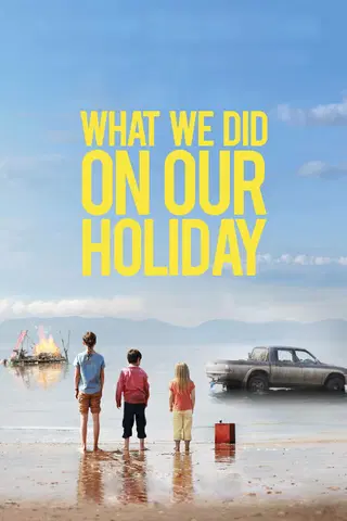 What We Did On Our Holiday