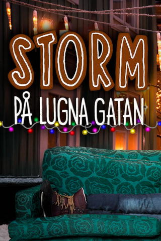 Storm på lugna gatan