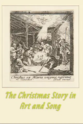 The Christmas Story in Art and Song