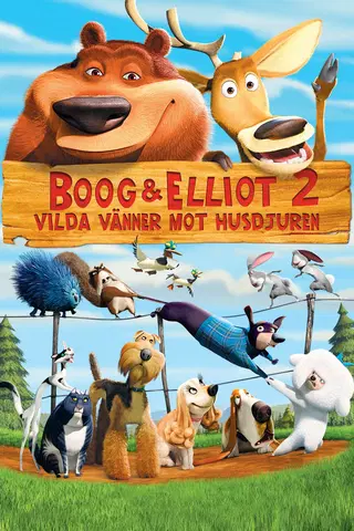 Boog & Elliot 2: Vilda vänner mot husdjuren