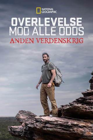 Overlevelse mod alle odds: Anden Verdenskrig
