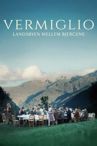 Vermiglio: Landsbyen mellem bjergene