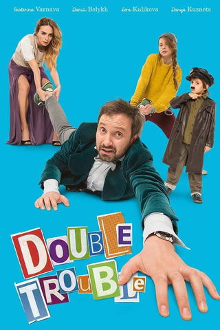 Double Trouble