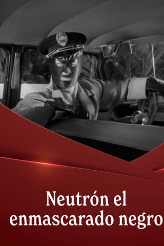 Neutrón, el enmascarado negro