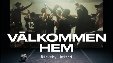 Välkommen hem - Rinkeby United