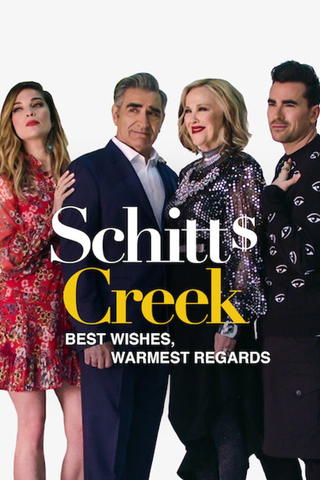Best Wishes, Warmest Regards: A Schitt's Creek Farewell