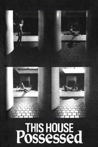 This House Possessed