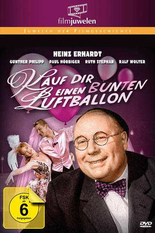 Kauf dir einen bunten Luftballon