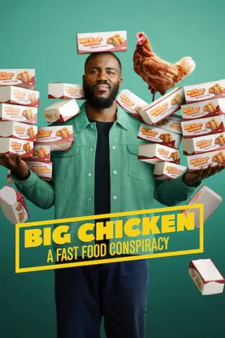 Pollo a lo grande: Una conspiración de comida rápida