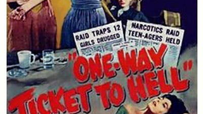 One Way Ticket to Hell