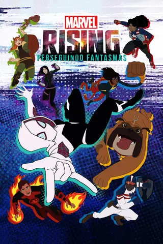 Marvel Rising: Caçando Fantasmas