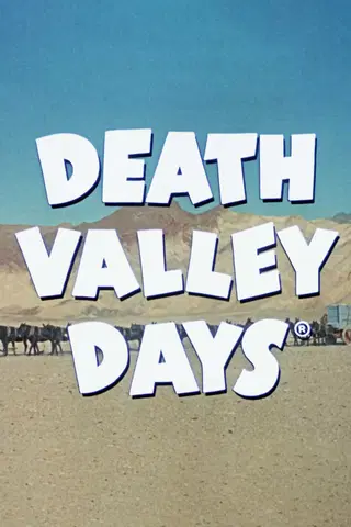 Death Valley Days