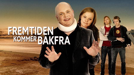 Fremtiden kommer bakfra