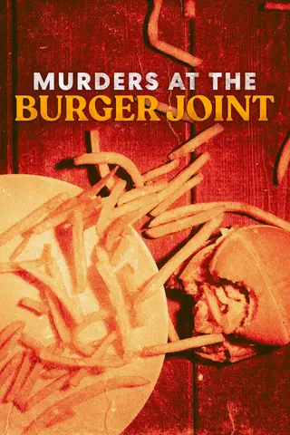 Murders At The Burger Joint