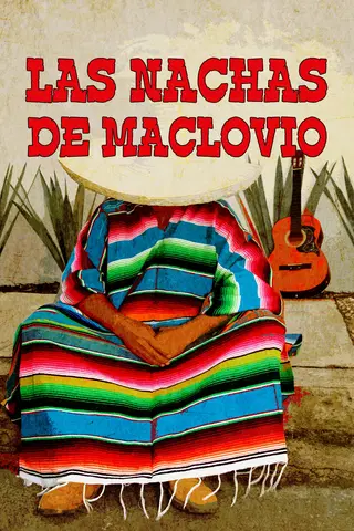 Las Nachas de Maclovio