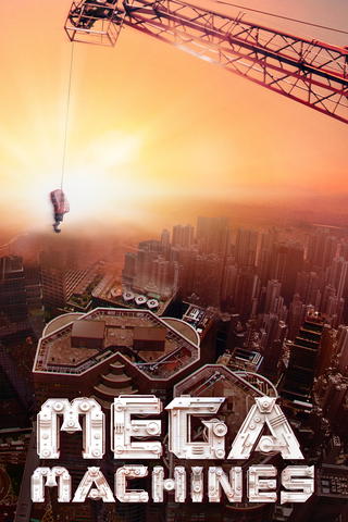 Mega Machines