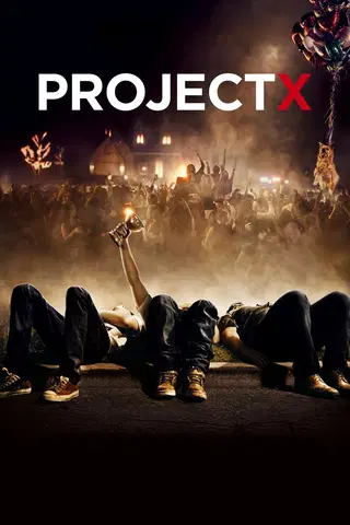 Project X (Unrated)
