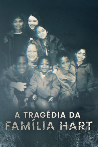 A Tragédia da Família Hart