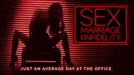 Sex, Marriage and Infidelity
