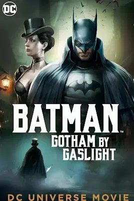 Batman: Gotham by Gaslight
