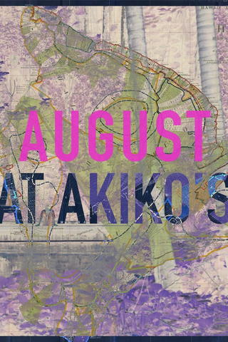 August at Akiko's