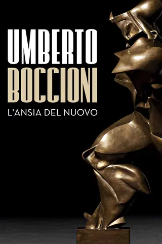 Umberto Boccioni - L'ansia del nuovo