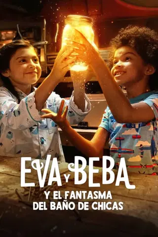 Eva y Beba y el fantasma del baño de chicas