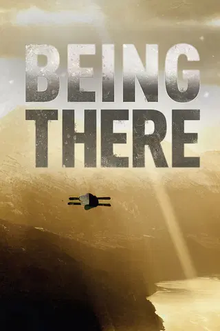 Being There