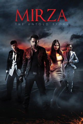 Mirza – The Untold Story