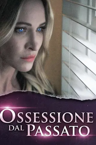 Ossessione dal passato