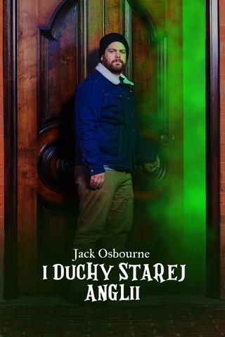 Jack Osbourne i duchy starej Anglii