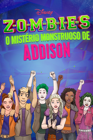 ZOMBIES: O Mistério da Pedra da Lua da Addison
