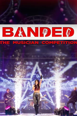 Banded: The Musician Competition