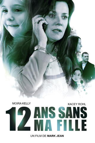 12 ans sans ma fille