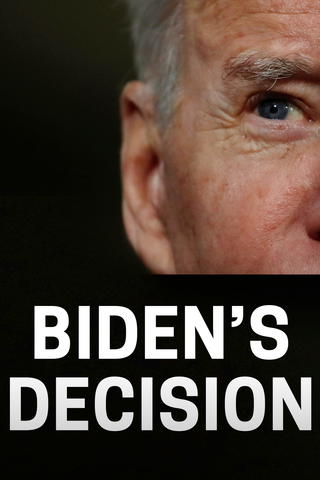 Biden's Decision